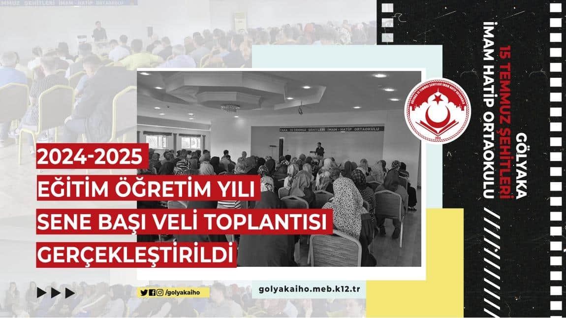 2024-2025 EĞİTİM ÖĞRETİM YILI SENE BAŞI VELİ TOPLANTISI GERÇEKLEŞTİRİLDİ